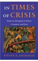 In Times of Crisis