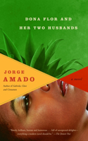 Dona Flor and Her Two Husbands: (Vintage International)