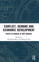 Conflict, Demand and Economic Development