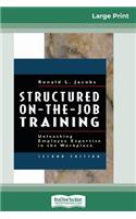 Structured On-the-Job Training