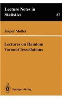 Lectures on Random Voronoi Tessellations