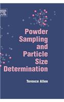 Powder Sampling and Particle Size Determination