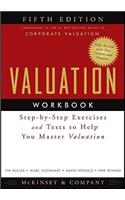 Valuation Workbook: Step-By-Step Exercises and Tests to Help You Master Valuation