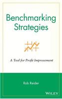 Benchmarking Strategies: A Tool for Profit Improve Improvement: A Tool for Profit Improvement