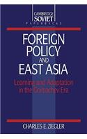 Foreign Policy and East Asia