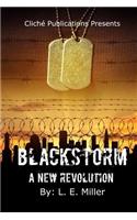 Blackstorm a New Revolution
