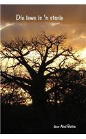 Die lewe is 'n storie