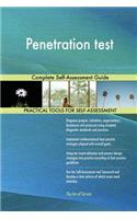 Penetration test Complete Self-Assessment Guide