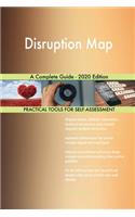 Disruption Map A Complete Guide - 2020 Edition