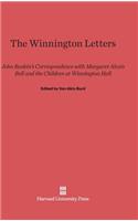The Winnington Letters: John Ruskin's Correspondence with Margaret Alexis Bell and the Children at Winnington Hall(English)