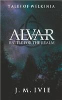 Alvar Battle for the Realm