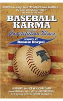 Baseball Karma and the Constitution Blues