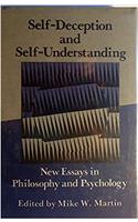 Self Deception and Self Understanding