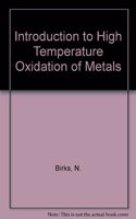 Introduction to High Temperature Oxidation of Metals