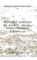 Teatros Y Comedias En Madrid: 1687-1699