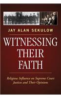 Witnessing Their Faith