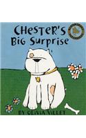 Chester's Big Surprise