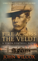 Fire Across the Veldt: A Simon Fonthill Novel