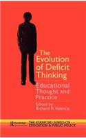 The Evolution of Deficit Thinking