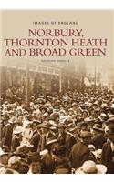 Norbury, Thornton Heath and Broad Green