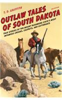 Outlaw Tales of South Dakota