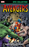 Avengers Epic Collection: Earth's Mightiest Heroes