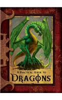 A Practical Guide to Dragons