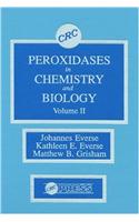 Peroxidases in Chemistry and Biology, Volume II