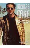 Nicolas Cage: Hollywood's Wild Talent