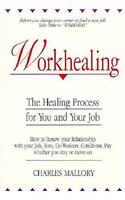 Workhealing