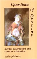 Questions of Destiny