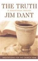Truth Is Sensational Enough, The:  Meditations For The Church Year (P364/Mrc)