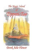 The Magic Island of Tippeti-Too