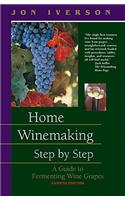 Home Winemaking Step by Step