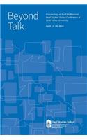 Beyond Talk