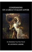 Confessions of a Great Italian Lover