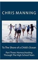 To The Shore of a Child's Ocean