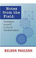 Notes from the Field