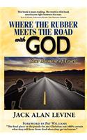 Where the Rubber Meets the Road with God