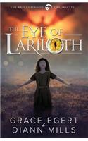 The Eye of Lariloth