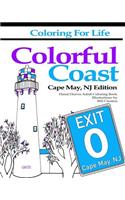 Coloring for Life: Colorful Coast Cape May, NJ Edition