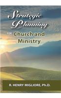 Strategic Planning for Church and Ministry