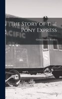 Story of the Pony Express