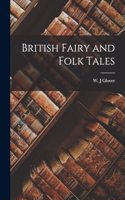 British Fairy and Folk Tales