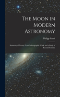 Moon in Modern Astronomy