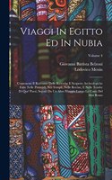 Viaggi In Egitto Ed In Nubia