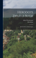Herodots Zweites Buch: Mit Sachlichen Erläuterungen