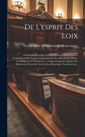 De L'esprit Des Loix