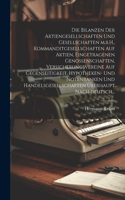 Bilanzen der Aktiengesellschaften und Gesellschaften m.b.H., Kommanditgesellschaften auf Aktien, eingetragenen Genossenschaften, Versicherungsvereine auf Gegenseitigkeit, Hypotheken- und Notenbanken und Handelsgesellschaften überhaupt nach deutsch.