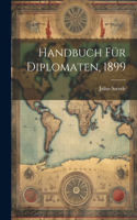 Handbuch für Diplomaten, 1899